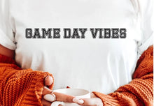 Load image into Gallery viewer, Game Day Vibes